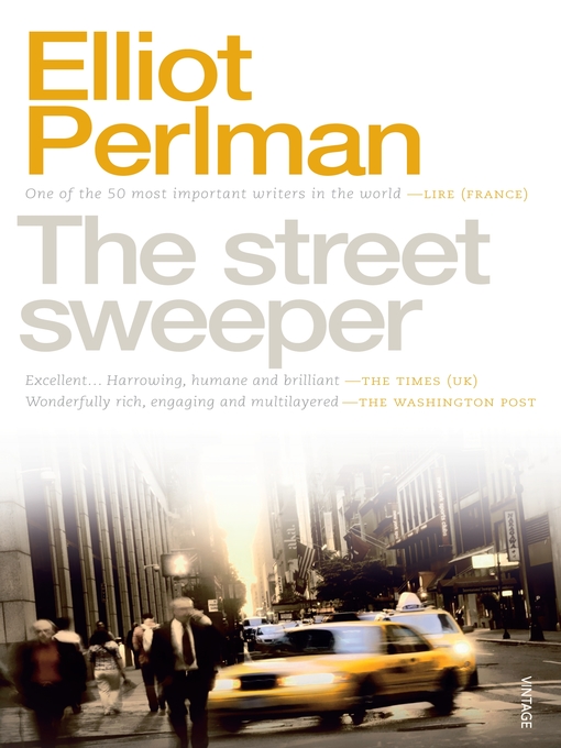 Title details for The Street Sweeper by Elliot Perlman - Available